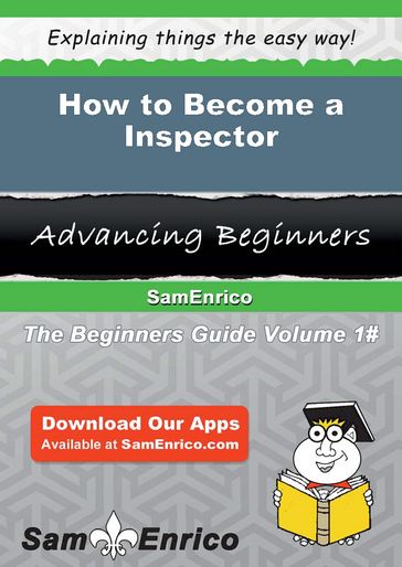 How to Become a Inspector - Mose Sparkman