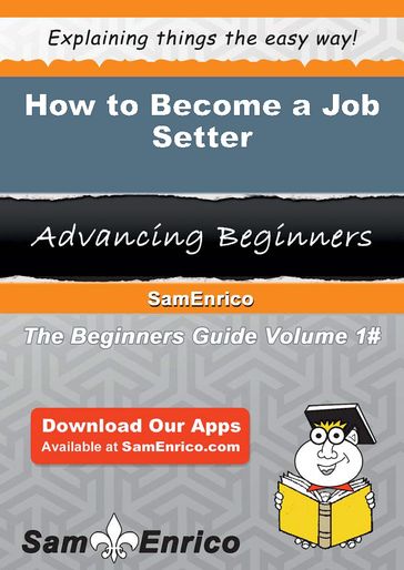 How to Become a Job Setter - Junko Gulley