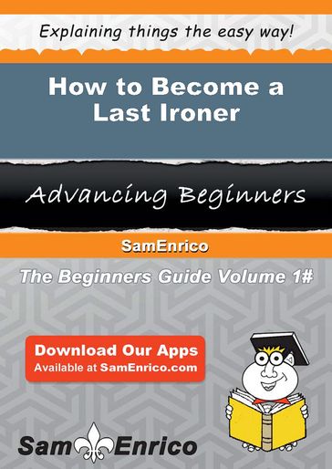 How to Become a Last Ironer - Lucienne Torrence