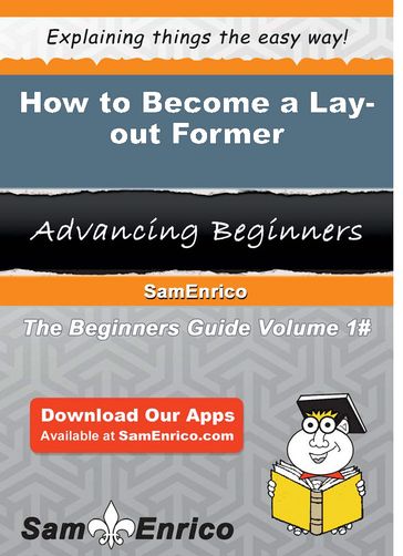 How to Become a Lay-out Former - Teisha Ireland