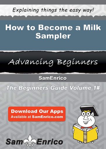 How to Become a Milk Sampler - Faustina Barrow