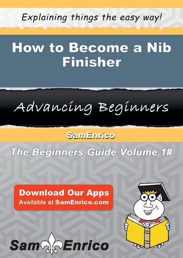 How to Become a Nib Finisher - Cecil Brubaker
