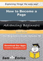 How to Become a Page