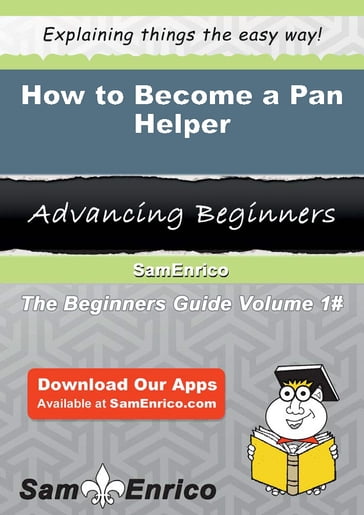 How to Become a Pan Helper - Aron Sisk