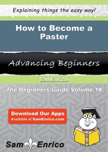 How to Become a Paster - Carlotta Schrader