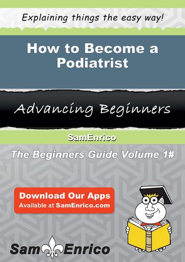 How to Become a Podiatrist - Marty Maclean