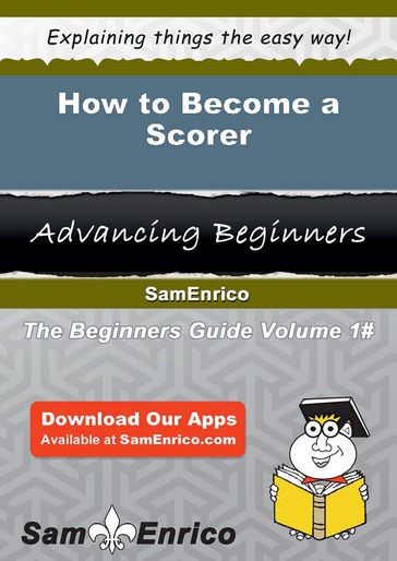 How to Become a Scorer - Andree Demers