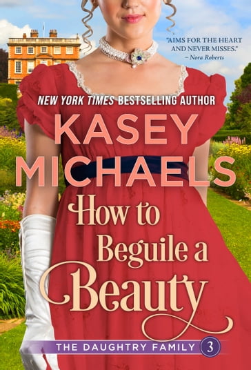 How to Beguile a Beauty - Kasey Michaels