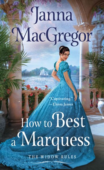 How to Best A Marquess - Janna MacGregor