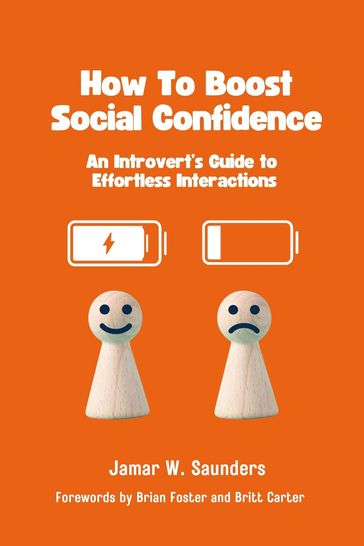 How to Boost Social Confidence - Jamar Saunders