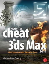 How to Cheat in 3ds Max 2014