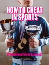 How to Cheat in Sports