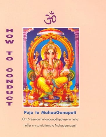 How to Conduct Puja to Mahaganapati - Dr. A. V. Srinivasan