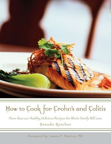 How to Cook for Crohn's and Colitis - Brenda Roscher
