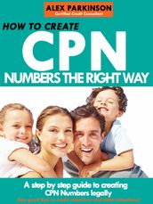 How to Create Cpn Numbers the Right way