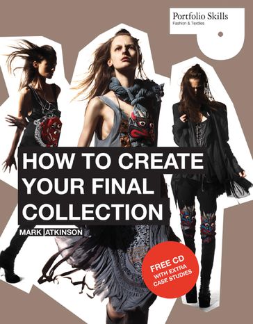 How to Create Your Final Collection - Mark Atkinson