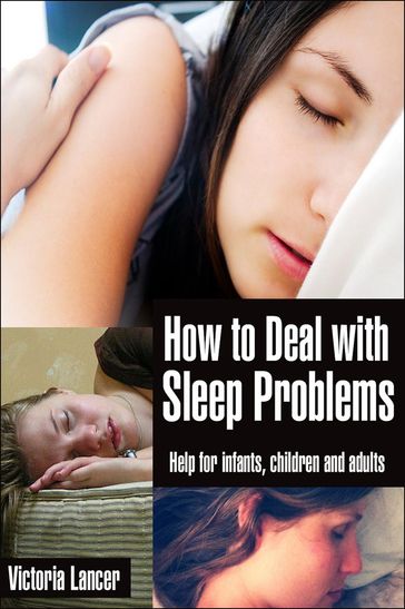 How to Deal with Sleep Problems - Victoria Lancer
