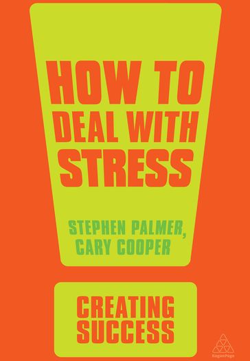 How to Deal with Stress - Cary Cooper - Stephen Palmer