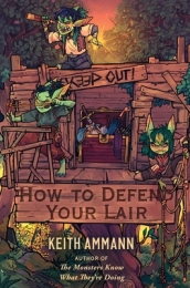How to Defend Your Lair
