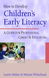 How to Develop Childrens Early Literacy