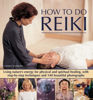 How to Do Reiki - Carmen Fernandex
