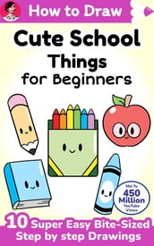 How to Draw Cute School Things for Beginners