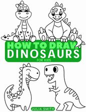 How to Draw Dinosaurs