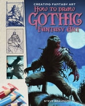 How to Draw Gothic Fantasy Art