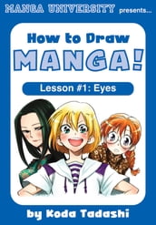 How to Draw Manga! Lesson #1: Eyes