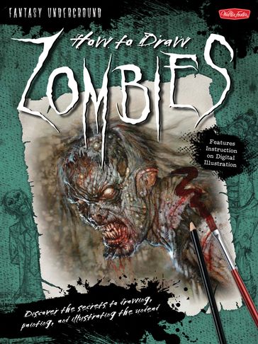 How to Draw Zombies - Walter Foster Creative Team