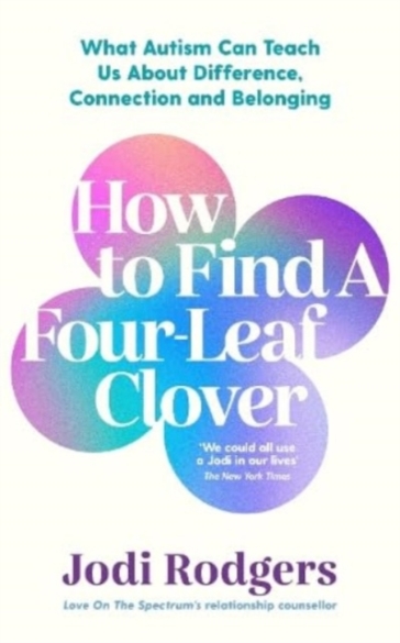 How to Find a Four-Leaf Clover - Jodi Rodgers