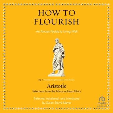 How to Flourish - Aristotle