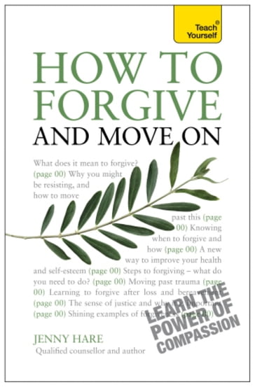 How to Forgive and Move On - Jenny Hare