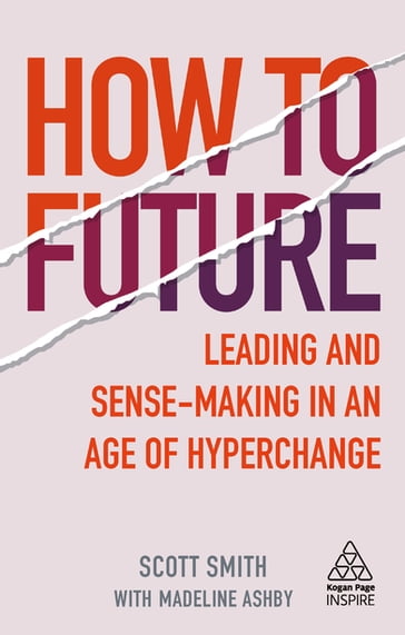 How to Future - Madeline Ashby - Smith Scott