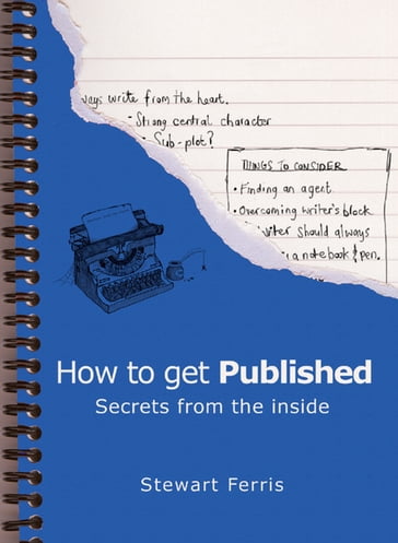 How to Get Published - Stewart Ferris