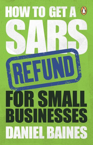 How to Get a SARS Refund for Small Businesses - Daniel Baines