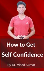 How to Get Self Confidence