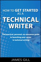 How to Get Started as a Technical Writer