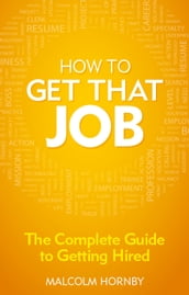 How to Get That Job
