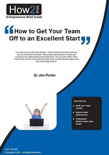 How to Get Your Team Off to an Excellent Start - Dr Jim Porter