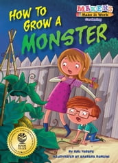 How to Grow a Monster
