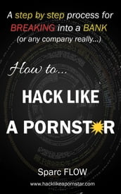 How to Hack Like a Pornstar