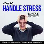 How to Handle Stress Bundle, 4 in 1 Bundle