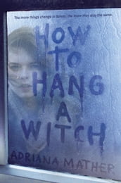 How to Hang A Witch