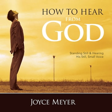 How to Hear from God - Joyce Meyer