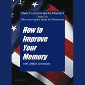 How to Improve Your Memory