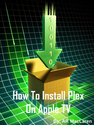 How to Install Plex on Apple TV - AR MacLaren