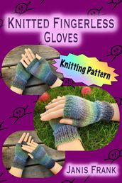How to Knit Fingerless Gloves