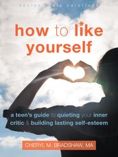 How to Like Yourself