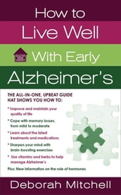 How to Live Well with Early Alzheimer
